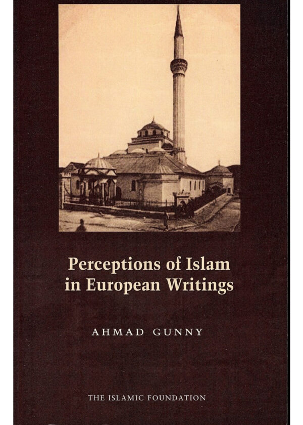 Perceptions of Islam In European Writings
