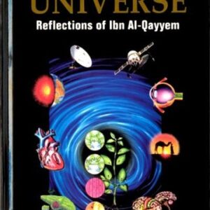 Men and The Universe: Reflections of Ibn Al-Qayyem
