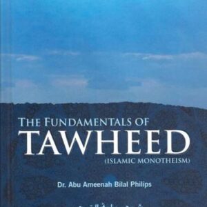 The Fundamentals Of Tawheed