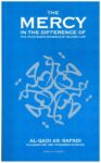 The Mercy In The Difference of The Four Sunni Schools of Islam