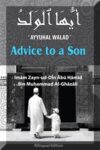 Advice To A Son: Ayyuhal Walad