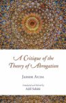 A Critique of the Theory of Abrogation