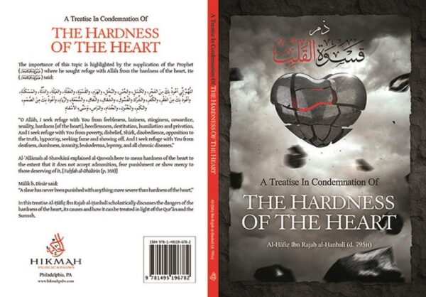 A TREATISE IN CONDEMNATION OF THE HARDNESS OF THE HEART