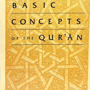 Basic Concepts of the Quran