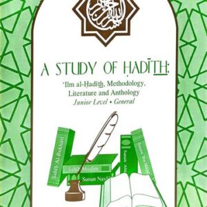 A Study of Hadith