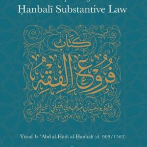 An Epitome of Hanbali Substantive Law