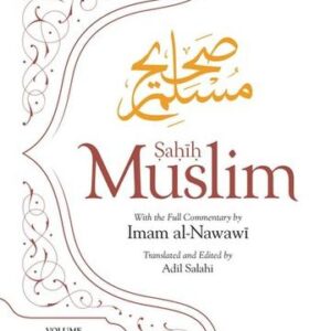 Sahih Muslim Vol. 4 With the Full Commentary by Imam Nawawi