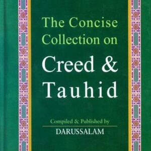 Concise Collection On Creed And Tauhid