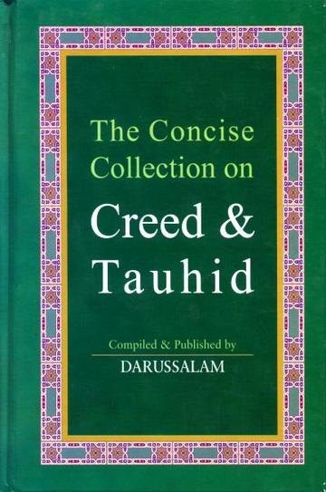 Concise Collection On Creed And Tauhid