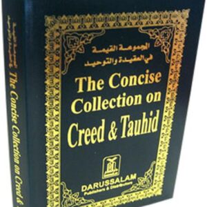 Concise Collection On Creed And Tauhid (Pocket size)