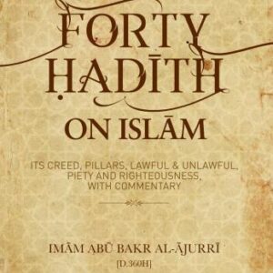 Forty Hadith on Islam