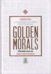 Golden Morals Stories From The Seerah