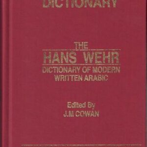 Hans Wehr Dictionary of Modern Written Arabic 4th Ed.