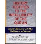History Testifies to the Infallibility of the Qur'an - Early History of the Children of Israel