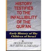 History Testifies to the Infallibility of the Qur'an - Early History of the Children of Israel