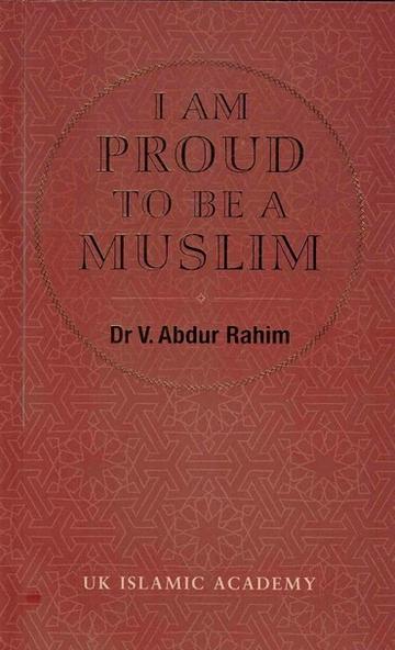 I Am Proud To Be Muslim