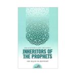 Inheritors of the Prophets