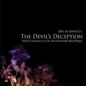 Ibn Al Jawzee's The Devil's Deception