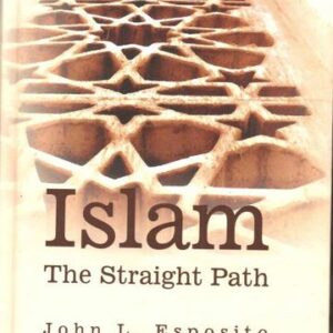 Islam The Straight Path