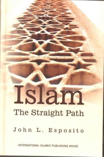 Islam The Straight Path
