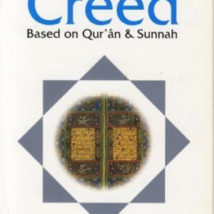 Islamic Creed Based On Quran And Sunnah