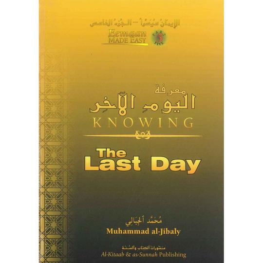 Knowing The Last Day