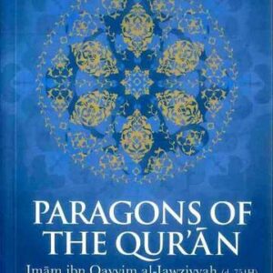 Paragons Of The Qur'an