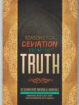 Reasons for Deviation from the Truth