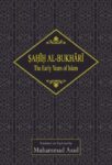 Sahih al-Bukhari: The Early Years of Islam