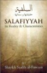 Salafiyyah Its Reality & Characteristics