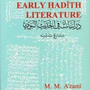 Studies in Early Hadith Literature