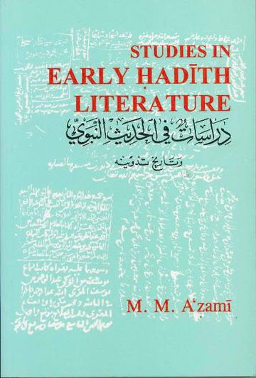 Studies in Early Hadith Literature