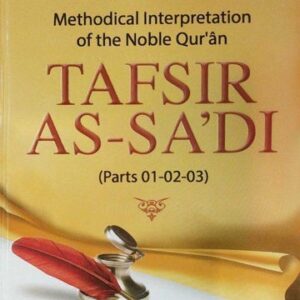 Tafsir As Sadi (Parts 1-2-3)