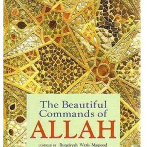 The Beautiful Commands of Allah
