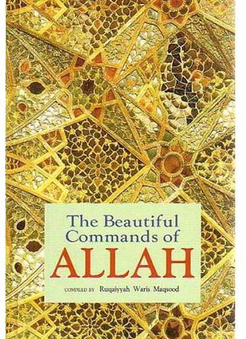 The Beautiful Commands of Allah