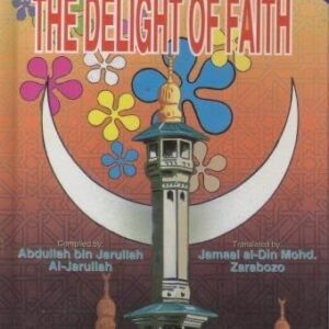 The Delight Of Faith