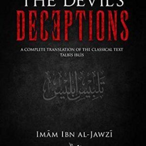 The Devils Deceptions (Talbis Iblis) Ibn Jawzi