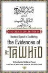 The Easiest Explanation of Beneficial Speech in Establishing the Evidences of At Tawhid