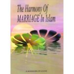 The Harmony Of Marriage In Islam