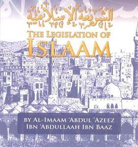 The Legislation of Islaam