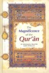 The Magnificence of the Quran