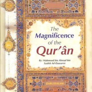 The Magnificence of the Quran