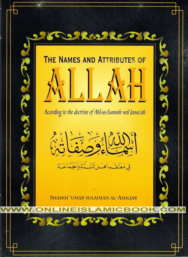 The Names And Attributes of Allah