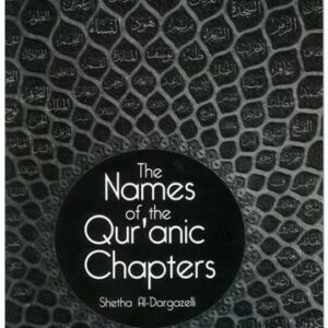 The Names of the Qur'anic Chapters