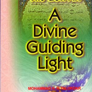 The Quran A Divine Guiding Light