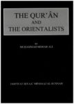 The Quran and the Orientalists : An Examination of their Main Theories and Assumptions