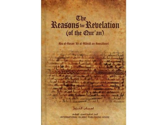 The Reasons for Revelation of the Quran