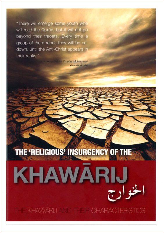 The Religious Insurgency Of The Khawarij
