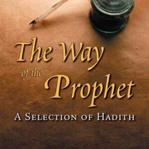 The Way Of The Prophet