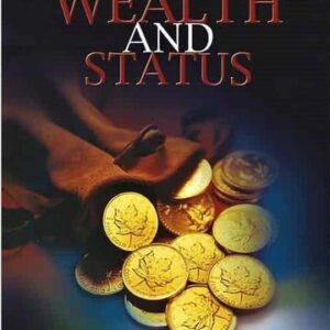 The Evil Of Craving For Wealth And Status